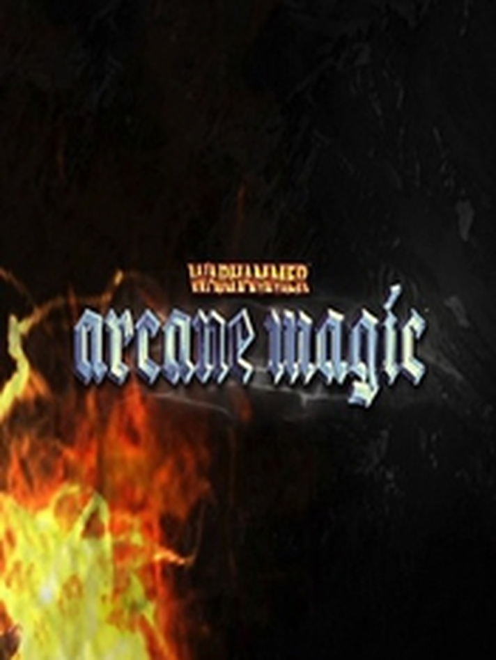 Warhammer: Arcane Magic