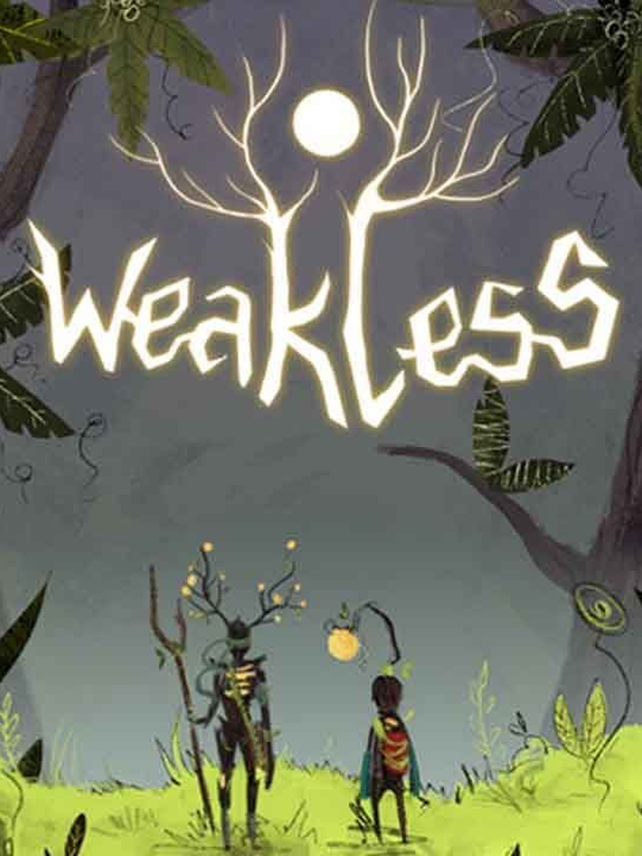 Weakless