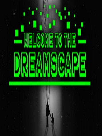 Welcome To The Dreamscape