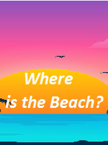 Where Is The Beach?