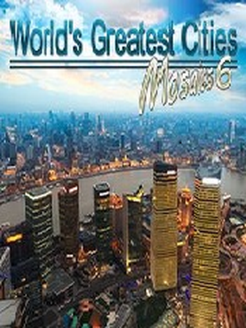 Worlds Greatest Cities Mosaics 6