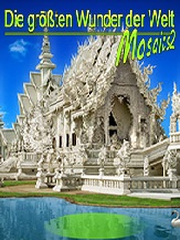 World's Greatest Places Mosaics 2