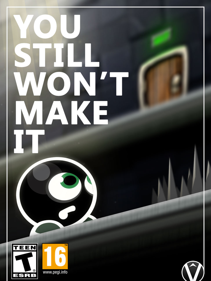 You Still Won’t Make It