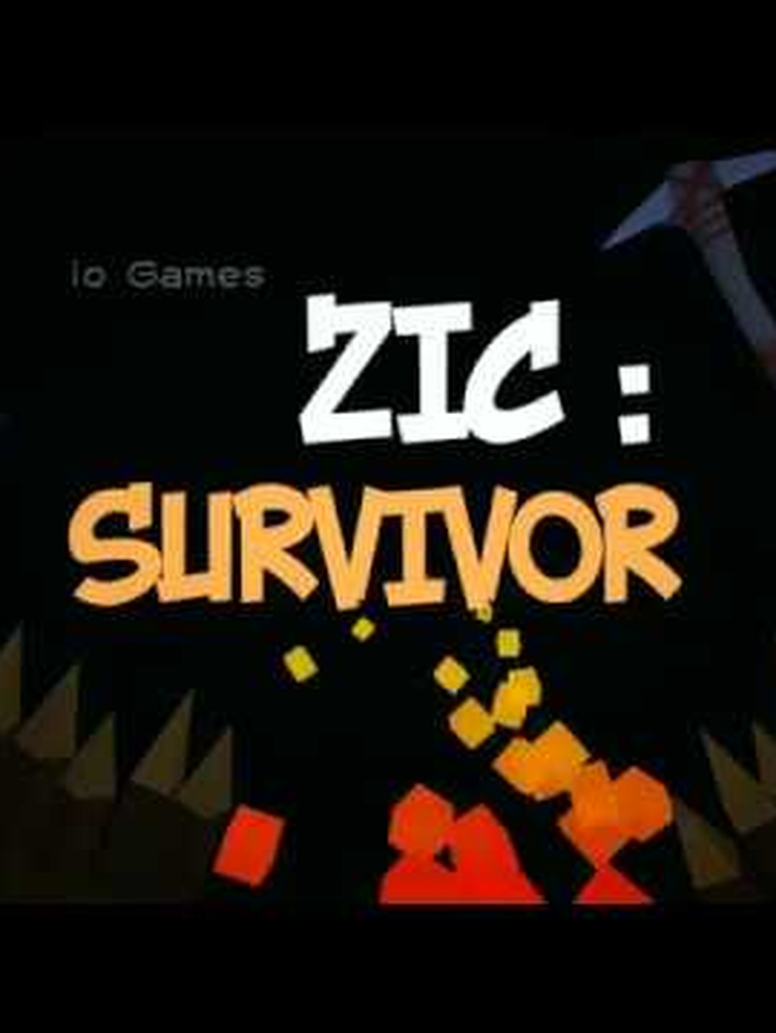 Zic: Survival