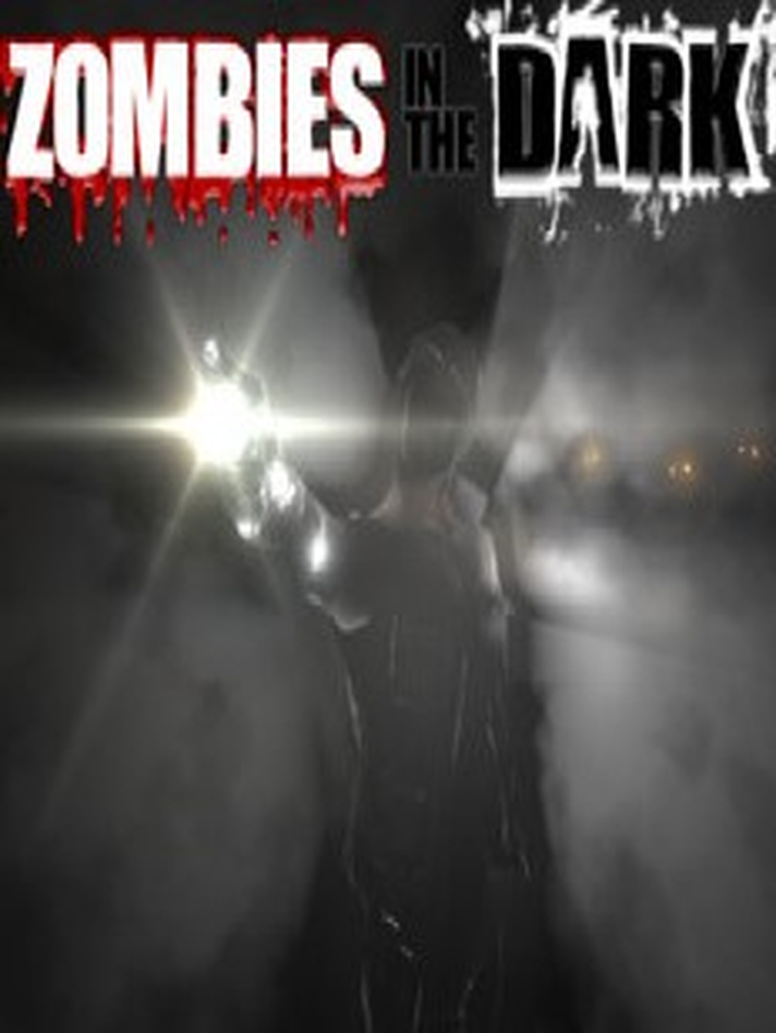 Zombies In The Dark