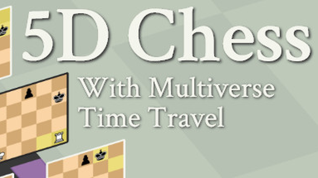 5D Chess With Multiverse Time Travel