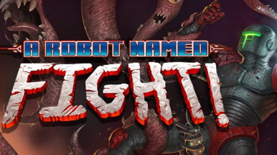 A Robot Named Fight!