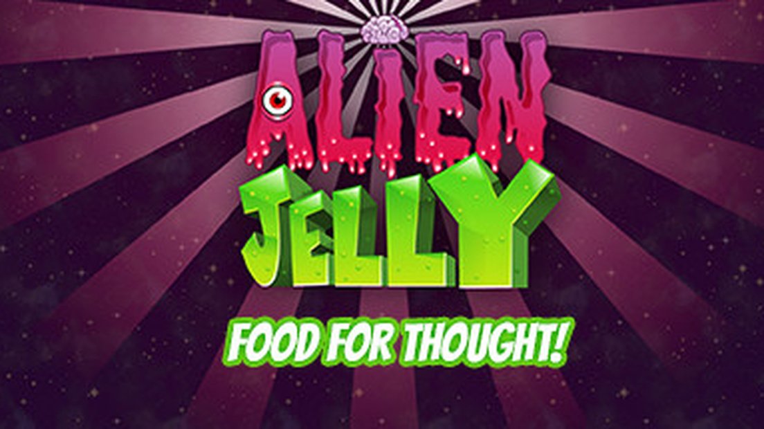 Alien Jelly: Food For Thought!