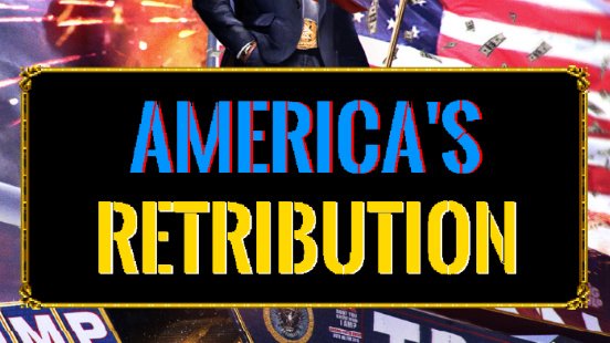 America's Retribution