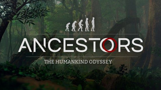 Ancestors: The Humankind Odyssey