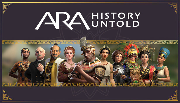 Ara: History Untold
