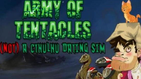 Army of Tentacles: Not A Cthulhu Dating Sim