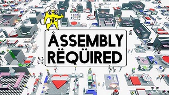 Assembly Required