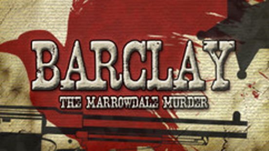 Barclay: The Marrowdale Murder