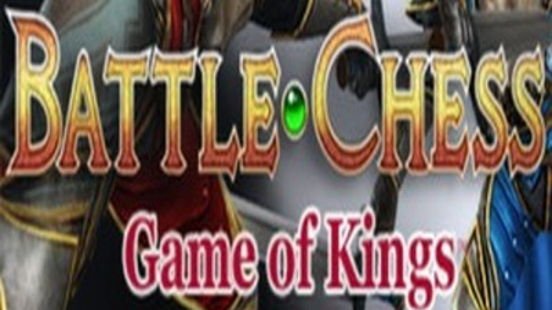 Battle Chess: Game of Kings