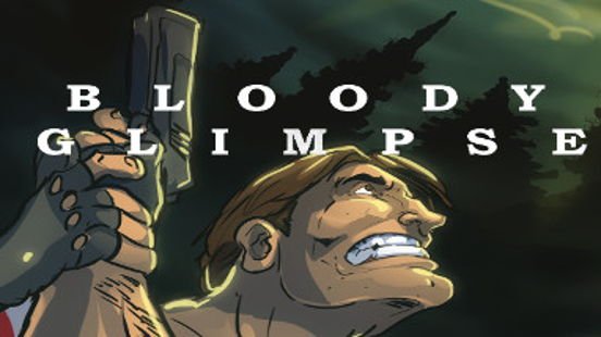 Bloody Glimpse