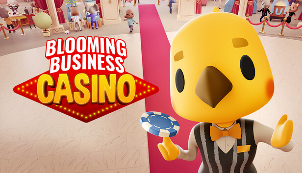 Blooming Business: Casino