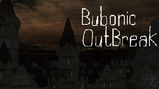 Bubonic: OutBreak