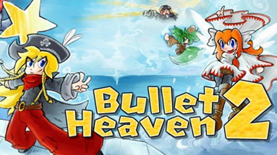 Bullet Heaven 2