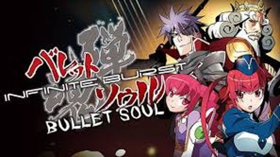 BULLET SOUL INFINITE BURST