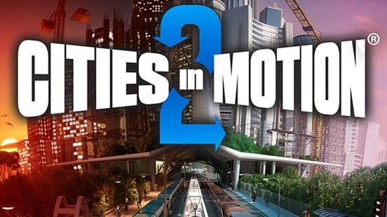 Cities in Motion 2