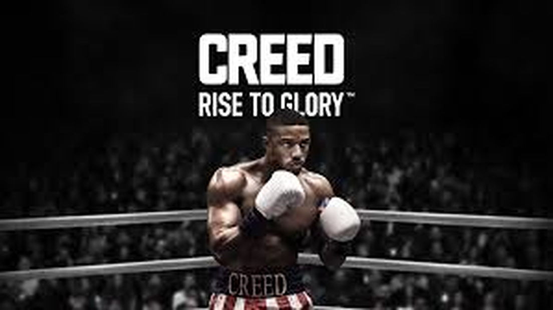 Creed: Rise to Glory™