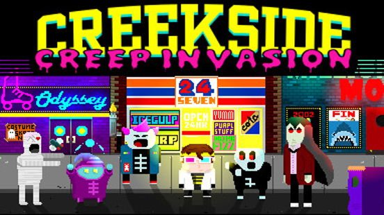 Creekside Creep Invasion