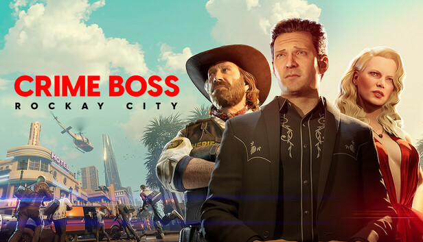 Crime Boss: Rockay City