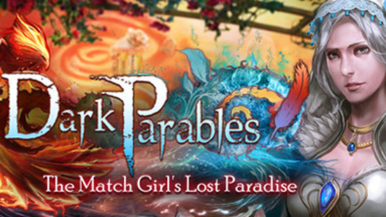 Dark Parables: The Match Girl's Lost Paradise