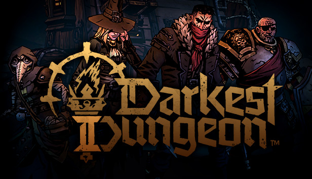 Darkest Dungeon® II