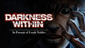 Darkness Within: In Pursuit of Loath Nolder