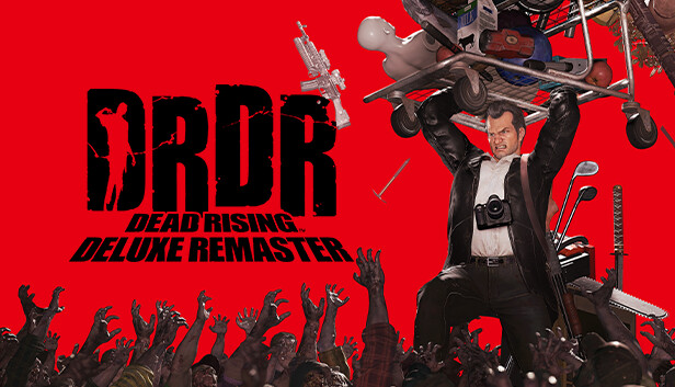 Dead Rising™ Deluxe Remaster - Deluxe Edition