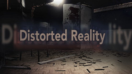Distorted Reality