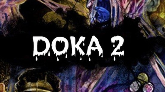 DOKA 2