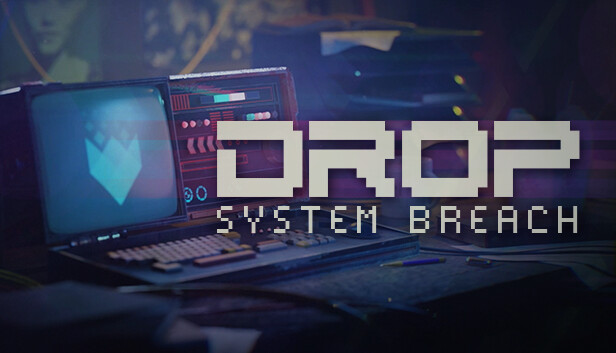DROP - System Breach