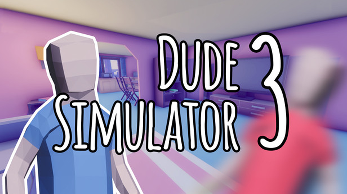 Dude Simulator 3