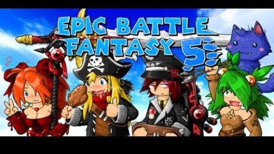 Epic Battle Fantasy 5