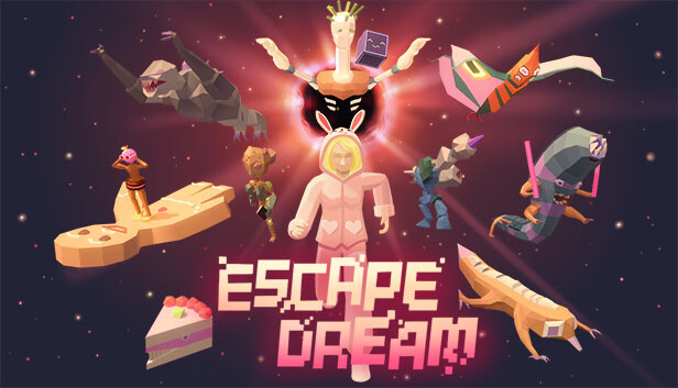 Escape Dream
