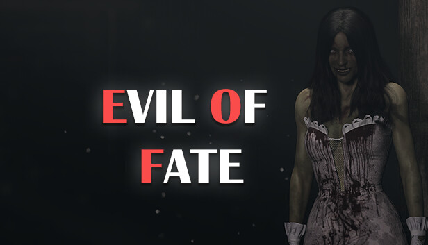 Evil Of Fate