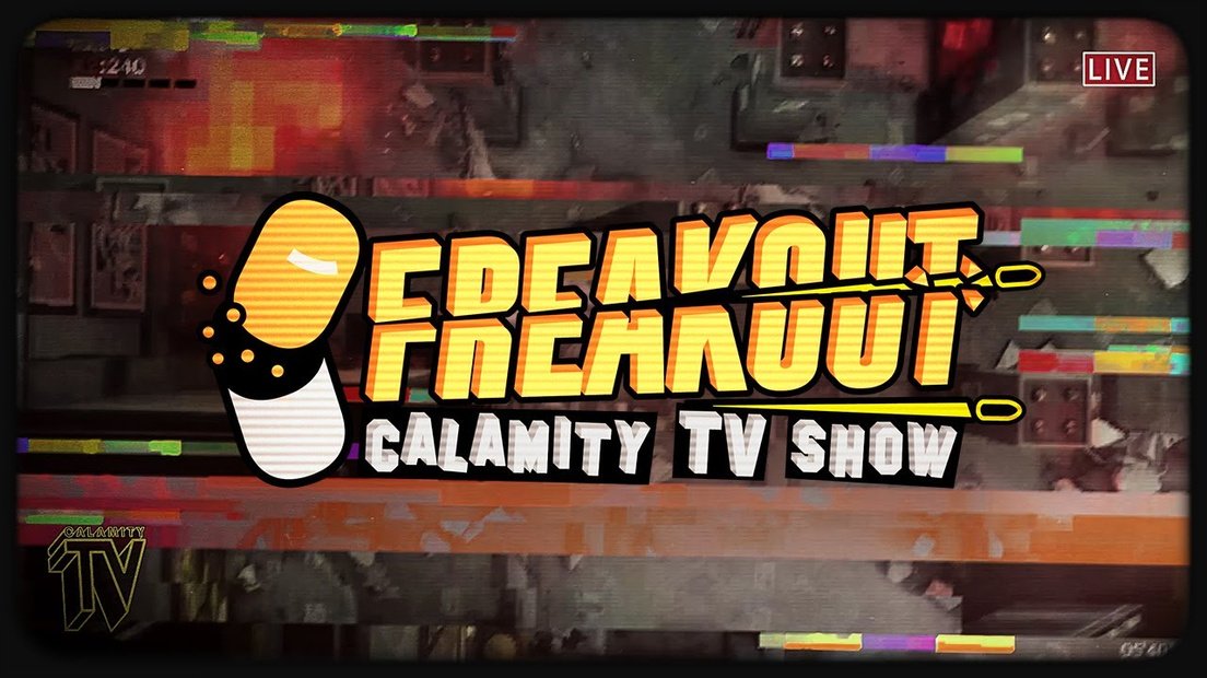 Freakout: Calamity TV Show