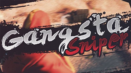 Gangsta Sniper