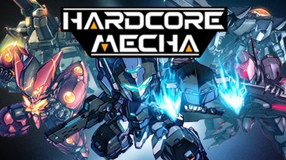 Hardcore Mecha