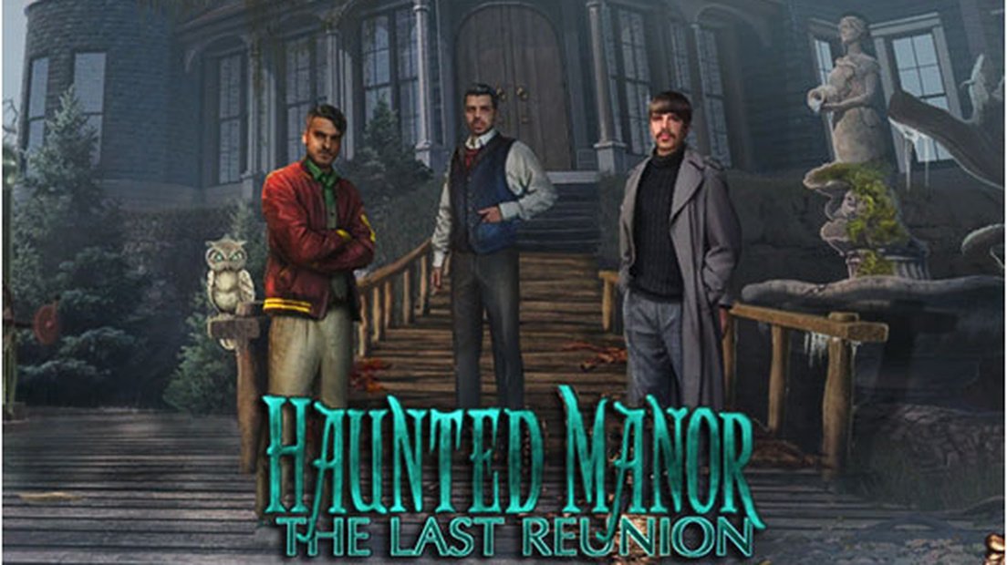 Haunted Manor: The Last Reunion