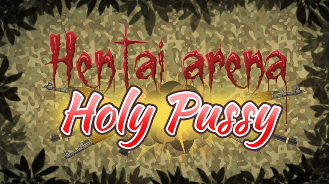 Hentai Arena Holy Pussy