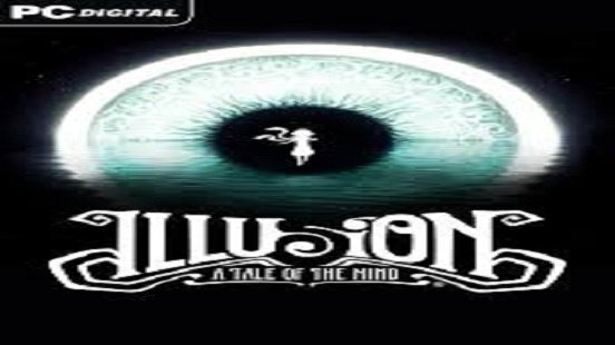 Illusion: A Tale of the Mind
