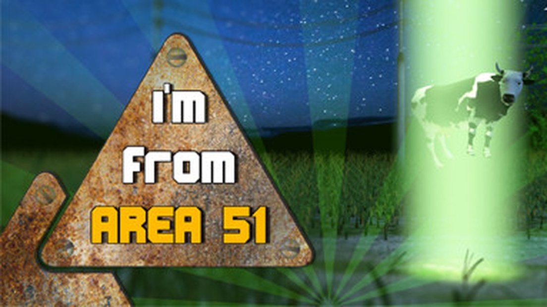 I'm from area 51