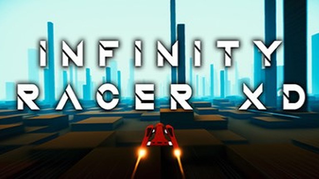 Infinity Racer XD