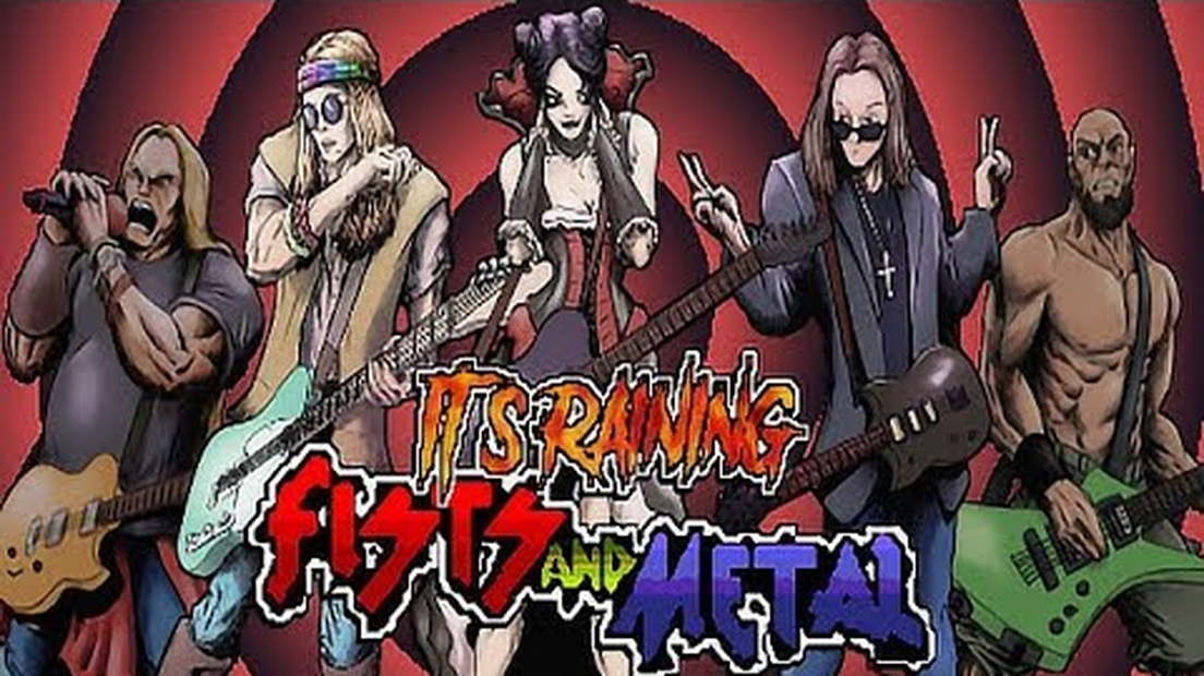 It's Raining Fists and Metal