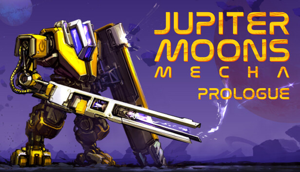 Jupiter Moons: Mecha - Prologue🤖