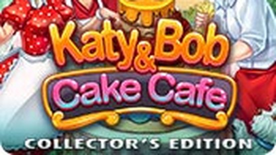 Katy And Bob: Cake Cafe